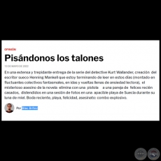 PISÁNDONOS LOS TALONES - Por BLAS BRÍTEZ - Viernes, 13 de Mayo de 2022